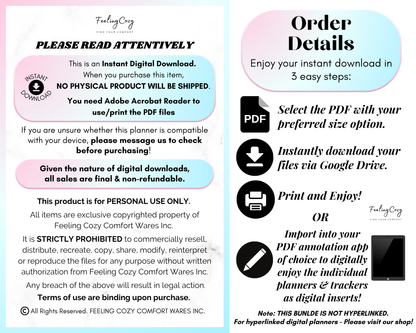Digital download order details and instructions for the Happy Planner bundle. Explains three steps for accessing files via Google Drive, printing the PDF layouts, or importing them into a PDF annotation app. Includes terms of use and copyright information for Feeling Cozy Comfort Wares Inc.