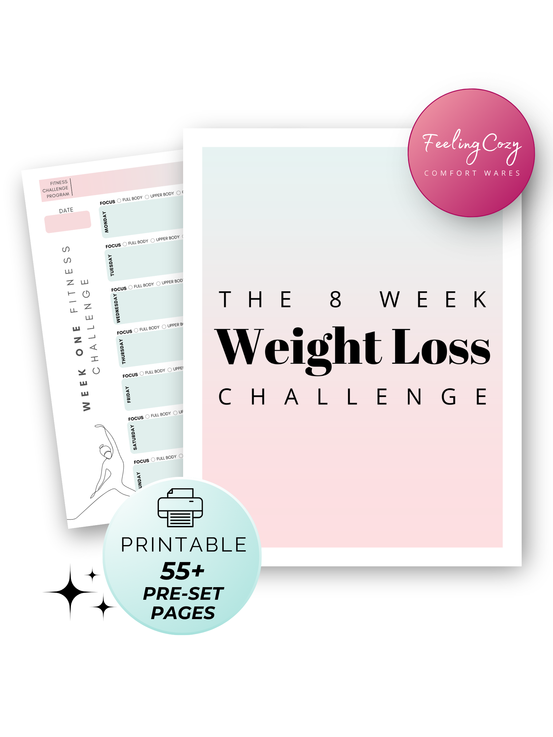 Ombre printable 8 week weight loss challenge cover and week one fitness challenge tracker, 55+ pre-set pages by Feeling Cozy