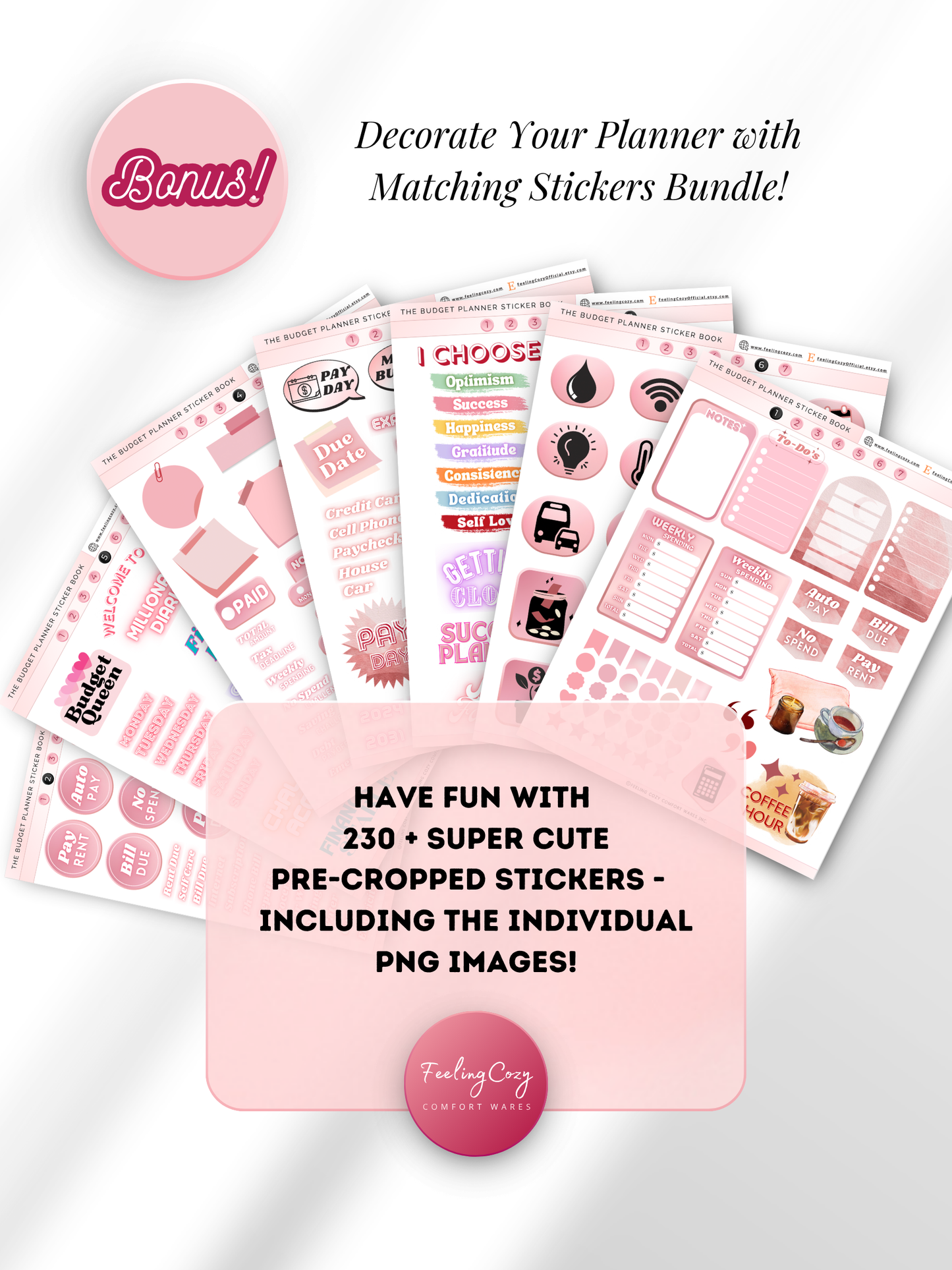 Bonus digital stickers bundle — 230+ pre-cropped aesthetic pink budget planner stickers including Pay Day, Bill Due and No Spend labels, lifestyle icons, and transparent PNG files for Goodnotes, Notability and Penly by Feeling Cozy