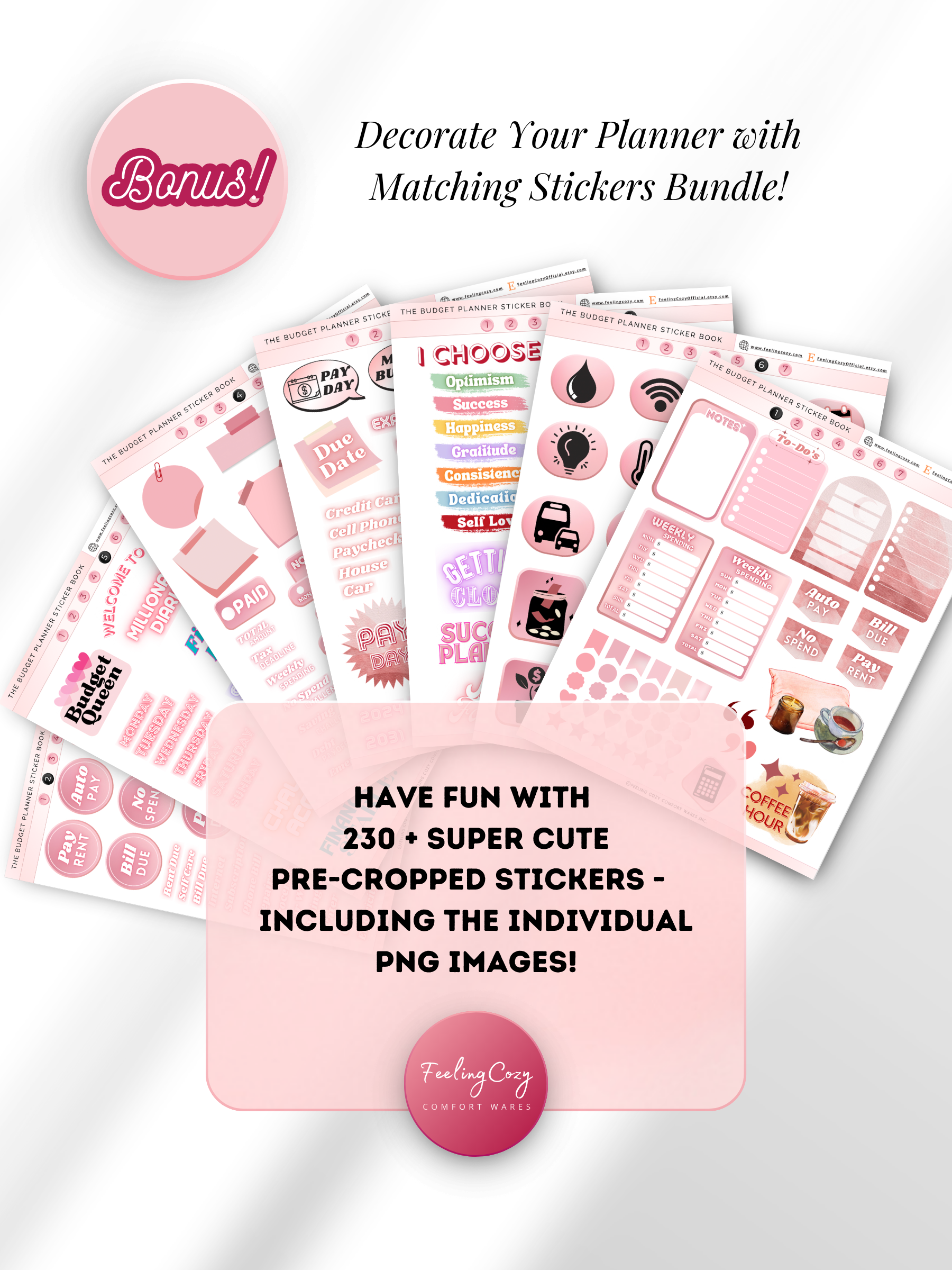Bonus digital stickers bundle — 230+ pre-cropped aesthetic pink budget planner stickers including Pay Day, Bill Due and No Spend labels, lifestyle icons, and transparent PNG files for Goodnotes, Notability and Penly by Feeling Cozy